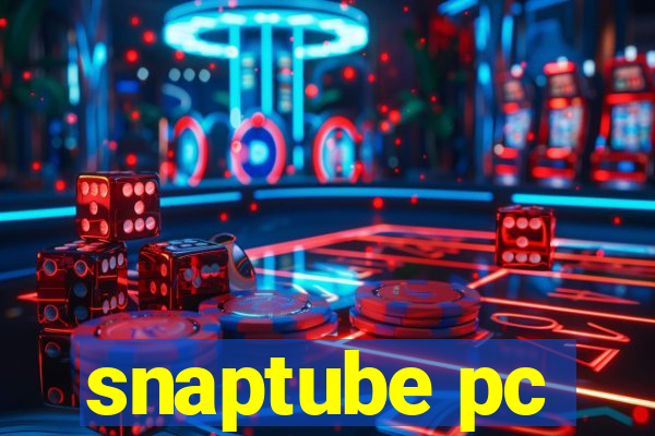 snaptube pc